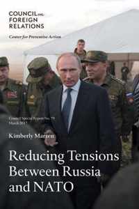 Reducing Tensions Between Russia and NATO