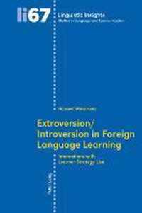 Extroversion/Introversion in Foreign Language Learning