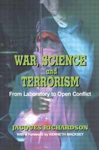 War, Science and Terrorism