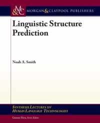 Linguistic Structure Prediction