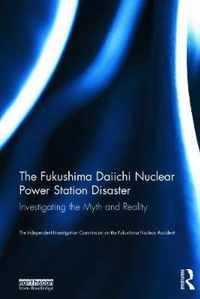 The Fukushima Daiichi Nuclear Power Station Disaster