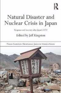 Natural Disaster and Nuclear Crisis in Japan