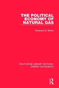 The Political Economy of Natural Gas