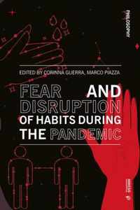 Disruption of Habits During the Pandemic