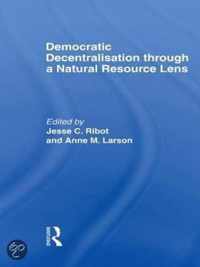 Democratic Decentralisation through a Natural Resource Lens