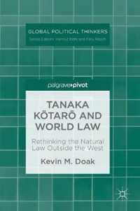 Tanaka Kotaro and World Law