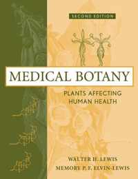 Medical Botany: Plants Affecting Human Health