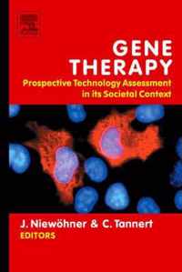 Gene Therapy: Prospective Technology assessment in its societal context