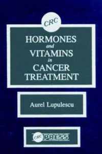 Hormones and Vitamins in Cancer Treatment