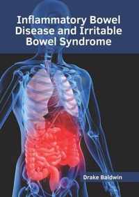 Inflammatory Bowel Disease and Irritable Bowel Syndrome