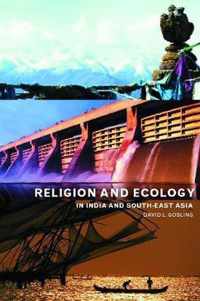 Religion and Ecology in India and Southeast Asia