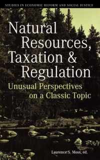 Natural Resources, Taxation, and Regulation