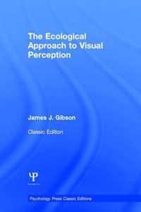 The Ecological Approach to Visual Perception