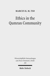 Ethics in the Qumran Community