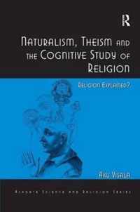 Naturalism, Theism and the Cognitive Study of Religion