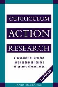 Curriculum Action Research: A Handbook of Methods and Resources for the Reflective Practitioner