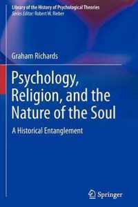 Psychology, Religion, and the Nature of the Soul