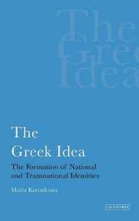 The Greek Idea: The Formation Of National And Transnational Identities