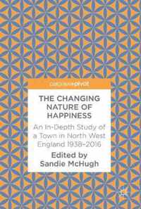 The Changing Nature of Happiness