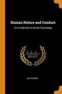 Human Nature and Conduct