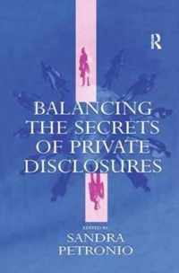 Balancing the Secrets of Private Disclosures