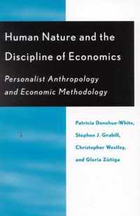 Human Nature and the Discipline of Economics