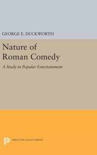 Nature of Roman Comedy - A Study in Popular Entertainment