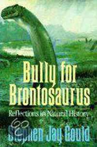 Bully for Brontosaurus