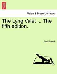 The Lyng Valet ... the Fifth Edition.