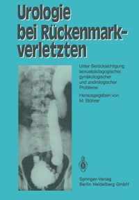 Urologie Bei Ruckenmarkverletzten