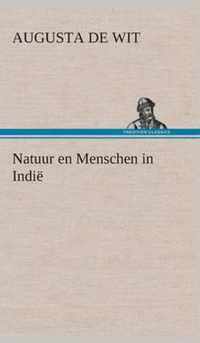 Natuur en Menschen in Indie