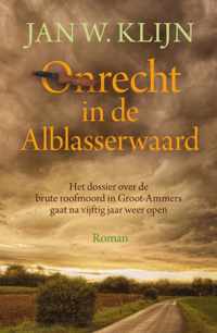 Onrecht in de Alblasserwaard