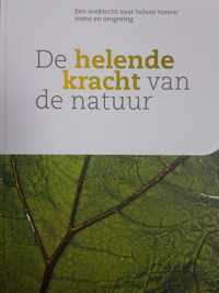 De helende kracht van de natuur