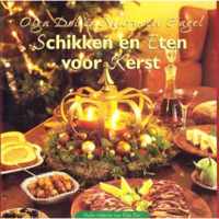 Schikken en Eten voor Kerst