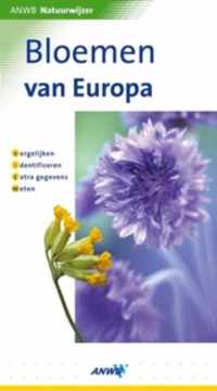 Natuurwijzer Bloemen van Europa