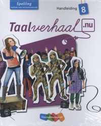 Taalverhaal.nu  - Spelling Groep 8 Handleiding