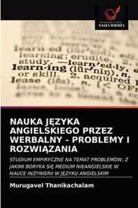 Nauka Jzyka Angielskiego Przez Werbalny - Problemy I Rozwizania