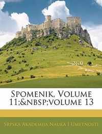 Spomenik, Volume 11; Volume 13