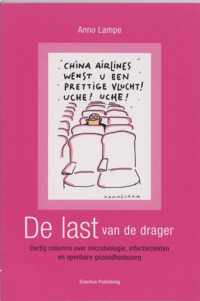 De last van de drager