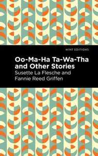 Oo-Ma-Ha-Ta-Wa-Tha and Other Stories