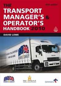 The Transport Manager's and Operator's Handbook 2010