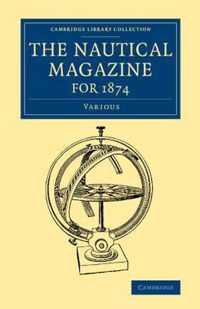 The Nautical Magazine for 1874