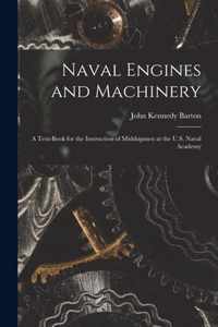 Naval Engines and Machinery