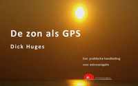 De Zon als GPS