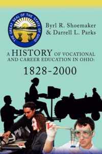 A History of Vocational and Career Education in Ohio