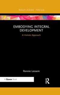 Embodying Integral Development