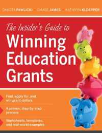 The Insider's Guide to Winning Education Grants