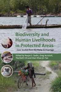 Biodiversity and Human Livelihoods in Protected Areas