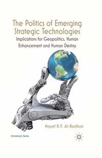 The Politics of Emerging Strategic Technologies