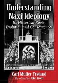 Understanding Nazi Ideology